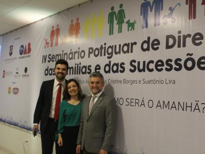 IV Seminário Potiguar de Direito das Famílias e das Sucessões