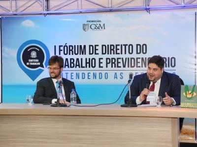 I FÓRUM DE DIREITO DO TRABALHO E PREVIDENCIÁRIO: Entendendo as reformas.