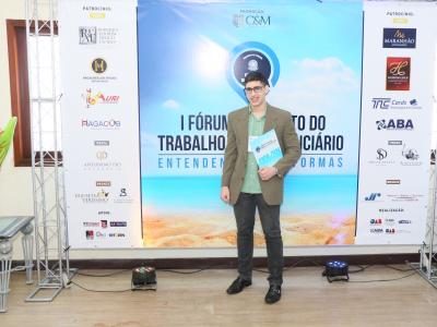 I FÓRUM DE DIREITO DO TRABALHO E PREVIDENCIÁRIO: Entendendo as reformas.